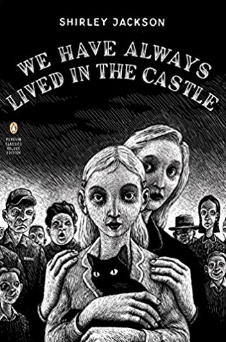 We Have Always Lived in the Castle by Shirley Jackson book cover