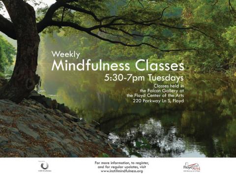 Weekly Mindfulness Classes Weekly Mindfulness Classes