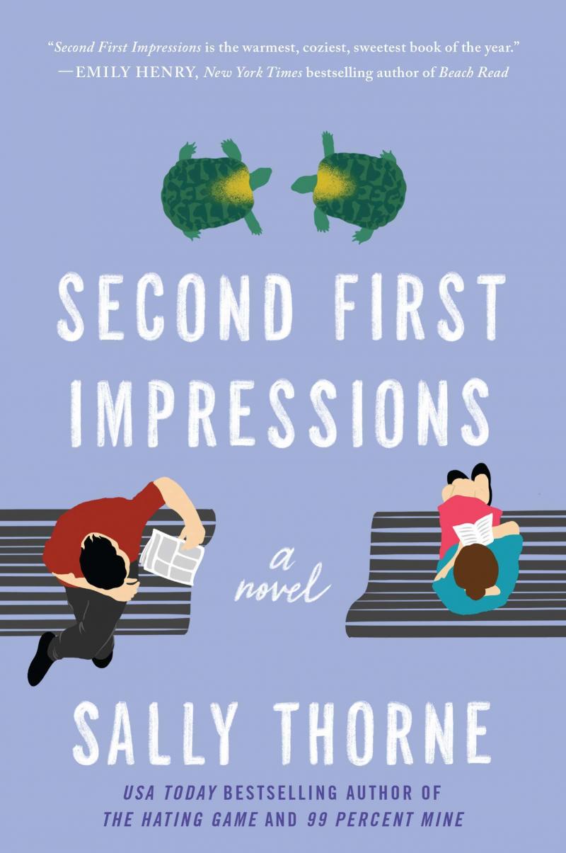 Second First Impressions, by Sally Thorne Second First Impressions, by Sally Thorne