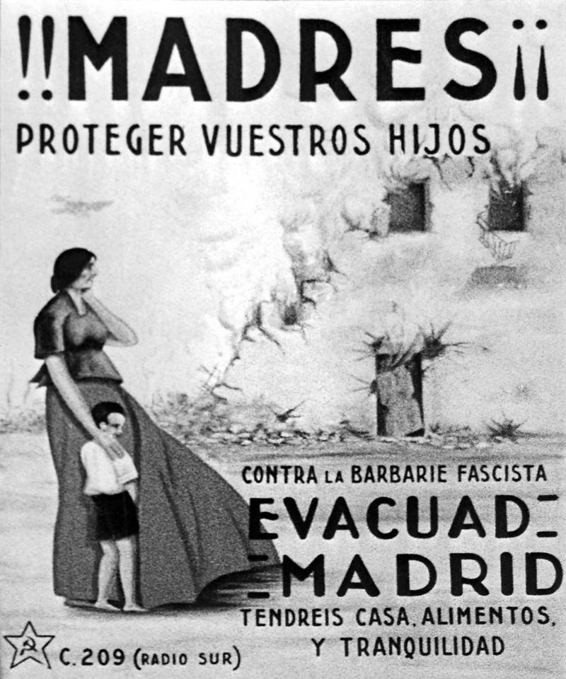 A reproduction of a poster urging inhabitants, especially mothers and their children, to leave Madrid as Gen. Francisco Franco's troops advanced during the Spanish Civil War. The poster reads "Mothers, protect your children!" and "Evacuate Madrid." In sma A reproduction of a poster urging inhabitants, especially mothers and their children, to leave Madrid as Gen. Francisco Franco's troops advanced during the Spanish Civil War. The poster reads "Mothers, protect your children!" and "Evacuate Madrid." In sma