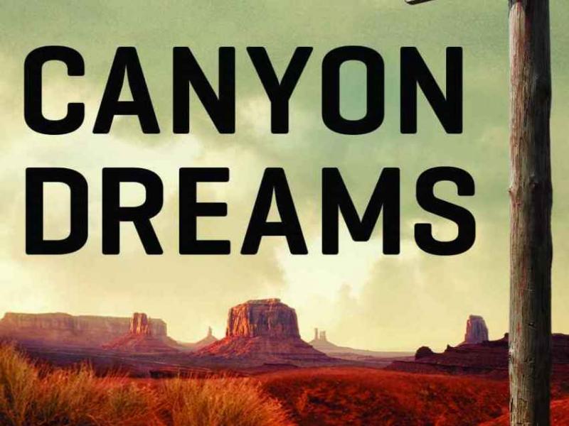 Canyon Dreams: A Basketball Season on the Navajo Nation, by Michael Powell Canyon Dreams: A Basketball Season on the Navajo Nation, by Michael Powell