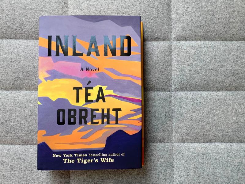 Inland, by Téa Obreht Inland, by Téa Obreht
