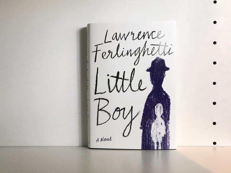 Little Boy, by Lawrence Ferlinghetti Little Boy, by Lawrence Ferlinghetti