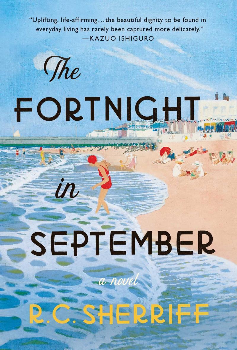 The Fortnight in September, by R.C. Sherriff The Fortnight in September, by R.C. Sherriff