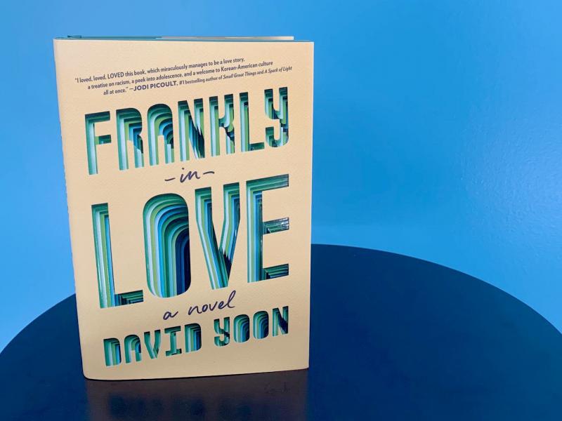 Frankly in Love, by David Yoon Frankly in Love, by David Yoon