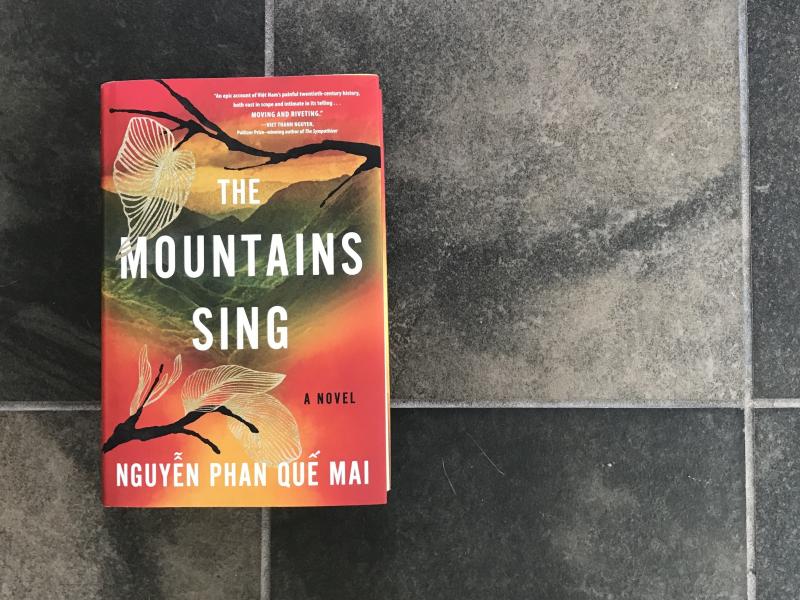 The Mountains Sing, by Nguyễn Phan Quế Mai The Mountains Sing, by Nguyễn Phan Quế Mai