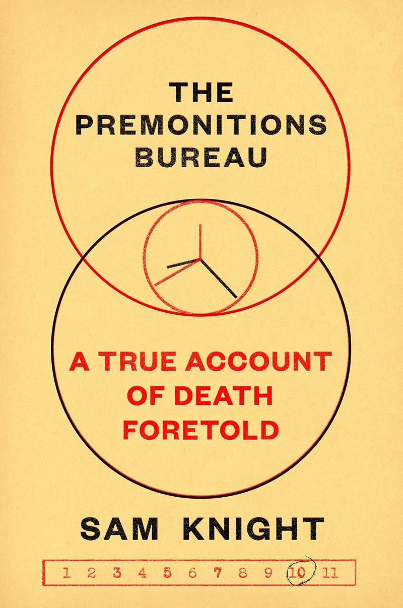 The Premonitions Bureau The Premonitions Bureau