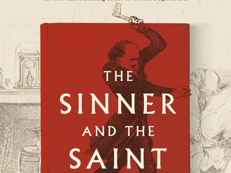The Sinner and the Saint, by Kevin Birmingham The Sinner and the Saint, by Kevin Birmingham