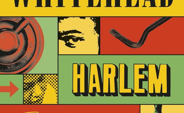 Harlem Shuffle, by Colson Whitehead Harlem Shuffle, by Colson Whitehead