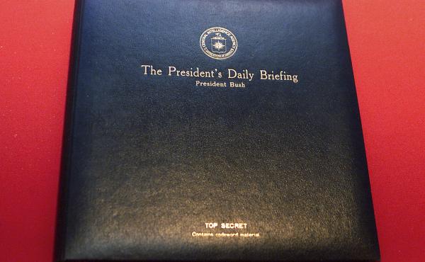The President's Daily Briefing is the top-secret intelligence report the CIA presents to the president every weekday. The book shown here is for a briefing delivered to President George W. Bush in 2002. The President's Daily Briefing is the top-secret intelligence report the CIA presents to the president every weekday. The book shown here is for a briefing delivered to President George W. Bush in 2002.