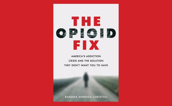 The Opioid Fix The Opioid Fix