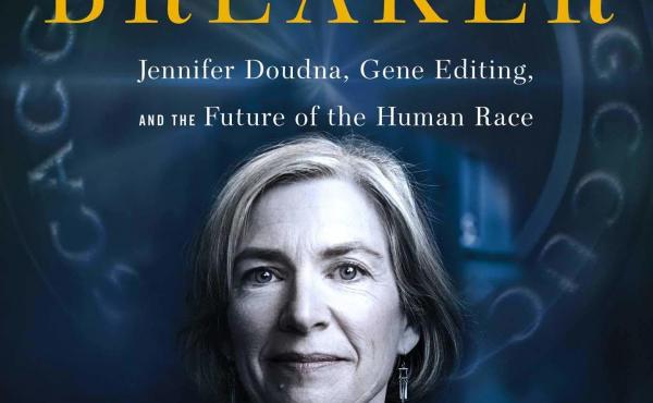 The Code Breaker: Jennifer Doudna, Gene Editing, and the Future of the Human Race, Walter Isaacson The Code Breaker: Jennifer Doudna, Gene Editing, and the Future of the Human Race, Walter Isaacson