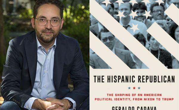 Geraldo Cadava, author of The Hispanic Republican: The Shaping of an American Political Identity, from Nixon to Trump Geraldo Cadava, author of The Hispanic Republican: The Shaping of an American Political Identity, from Nixon to Trump